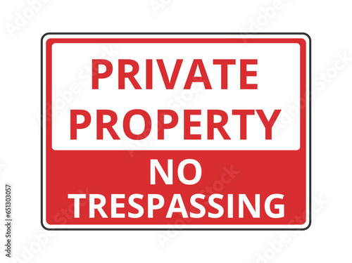 Isolated Private Property Sign 