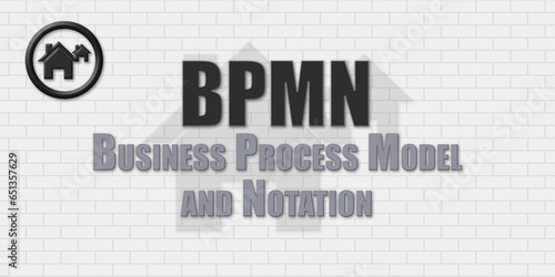 BPMN Business Process Model and Notation. An Acronym Abbrevation of a term from the construction industry.Illustration isolated on a background consisting of a wall of gray stones. photo