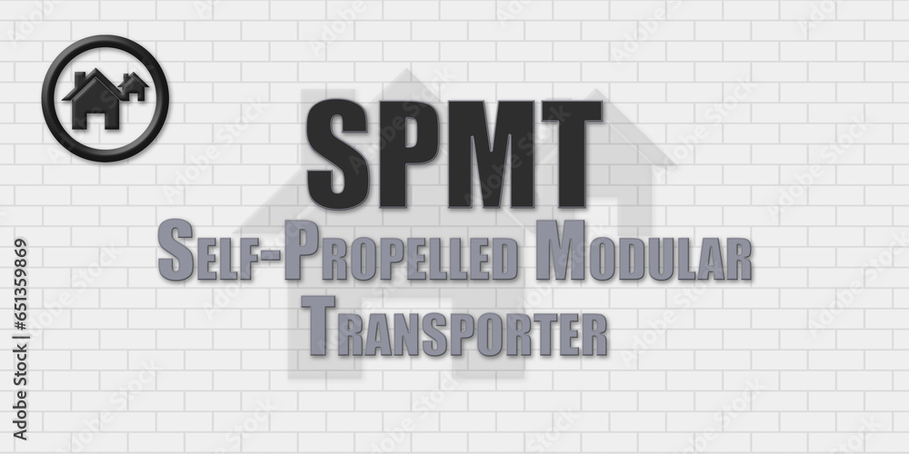 SPMT Self-Propelled Modular Transporter. An Acronym Abbrevation of a term from the construction industry.Illustration isolated on a background consisting of a wall of gray stones.