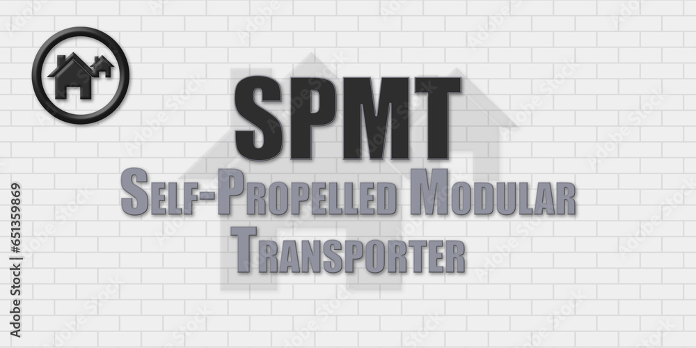 SPMT Self-Propelled Modular Transporter. An Acronym Abbrevation of a term from the construction industry.Illustration isolated on a background consisting of a wall of gray stones. SPMT Self-Propelled Modular Transporter. An Acronym Abbrevation of a term from the construction industry.Illustration isolated on a background consisting of a wall of gray stones.