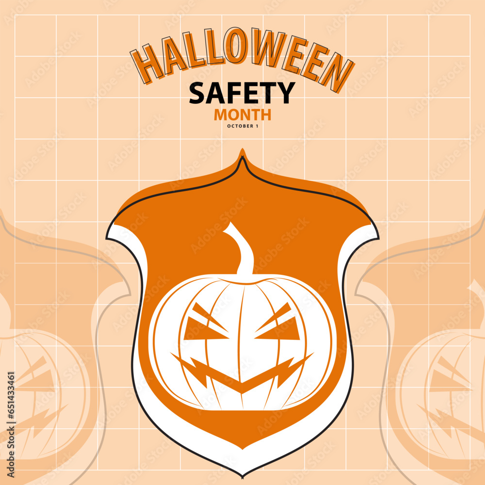 Halloween Safety Month on october 1, with The shield a symbol of safety