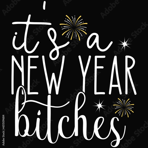 It's a new year bitches