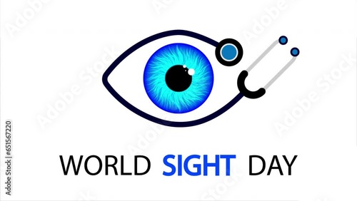 Sight day world WSD eye and phonendoscope, art video illustration. photo