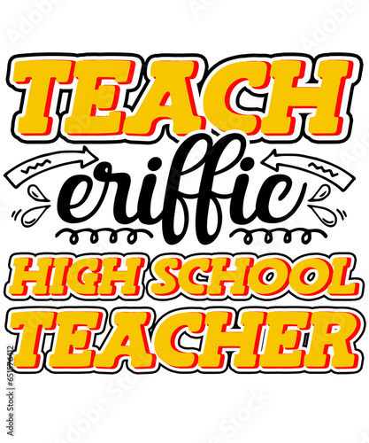 Teach-eriffic High School Professional Teacher