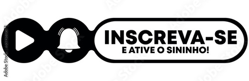 INSCREVA-SE, ATIVE O SININHO, INSCREVA-SE NO YOUTUBE, CURTA NOSSO CANAL, JOINHA, YOUTUBE BOTÃO