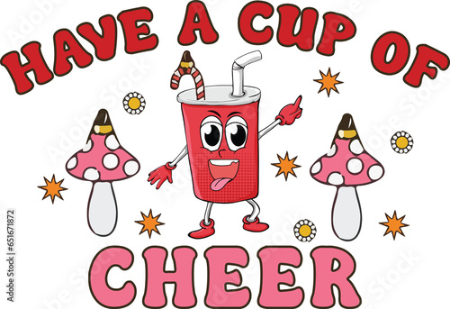 Have a cup of cheer