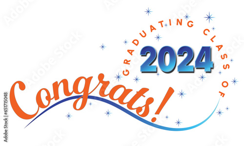 White background - Congrats Graduates Text - in Orange with 2024 in Blue - Elegant and Dynamic style with type on wave and graduating class of in circle around year. Stars highlight the text.