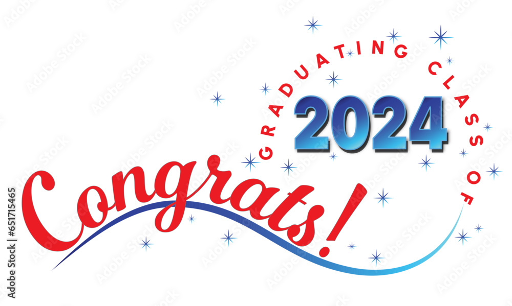 White background - Congrats Graduates Text - in Red with 2024 in Blue - Elegant and Dynamic style with type on wave and graduating class of in circle around year. Blue stars highlight the text.