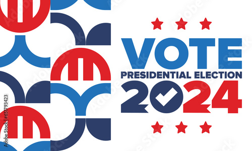 Presidential Election 2024 in United States. Vote day, November 5. US Election. Patriotic american element. Poster, card, banner and background. Vector illustration
