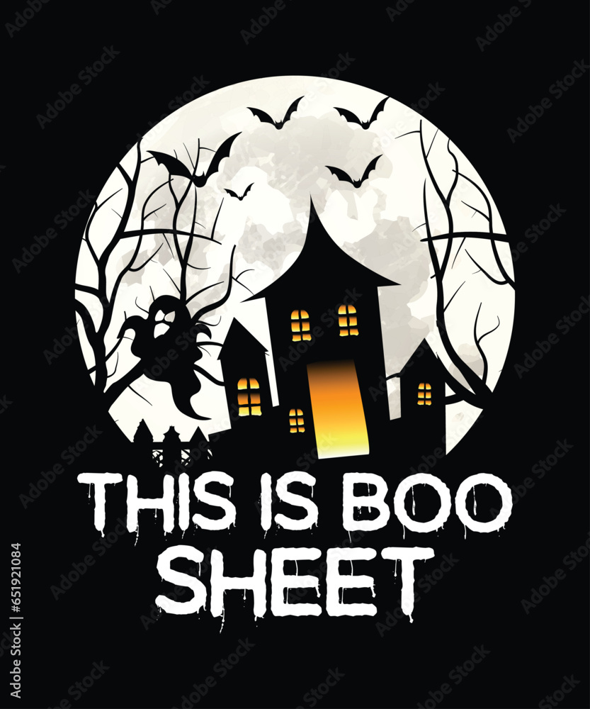 Halloween This is boo sheet  shirt print template