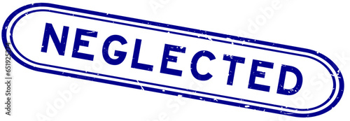 Grunge blue neglected word rubber seal stamp on white background