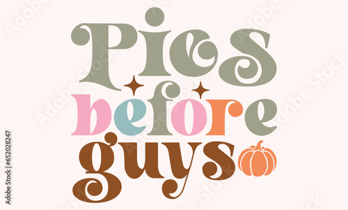 Pies before guys Retro SVG Design
