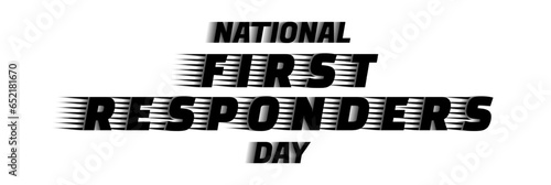National First Responders Day Typographic Design isolated on white background. Vector illustration. ESP 10.