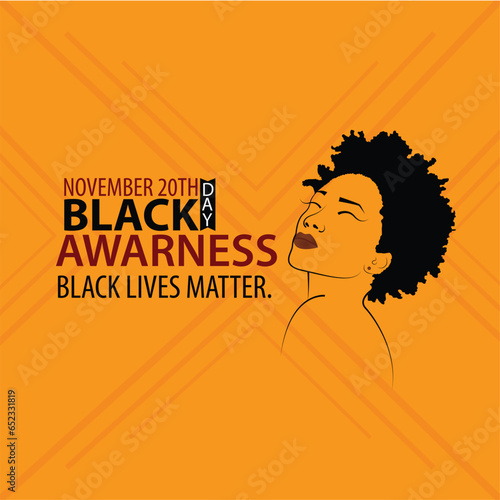 November, month of black awareness black lives matter campaign poster banner support black people to gain equal rights. stop racism.