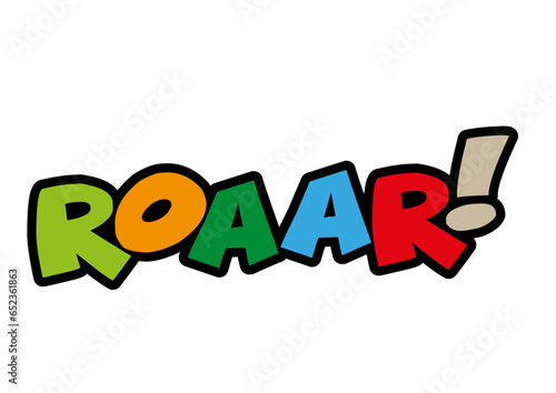Roaar!