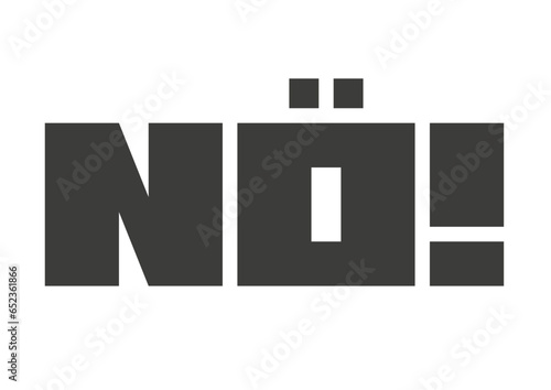 Nö!