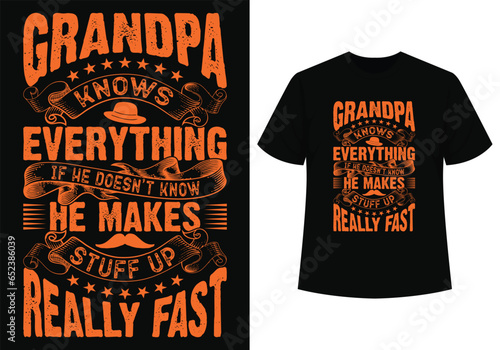 Stuff up really fast grandpa t-shirt design