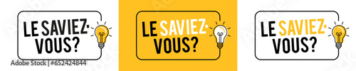 Le saviez-vous ?
