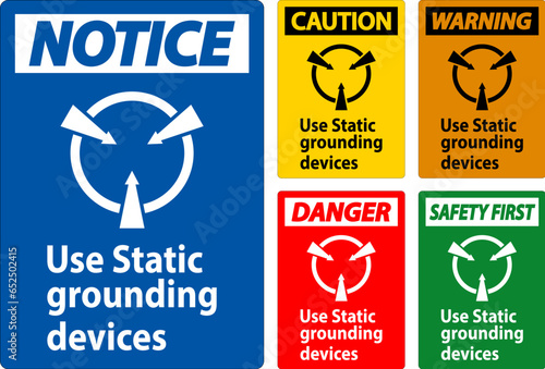 Warning Sign Use Static Grounding Devices