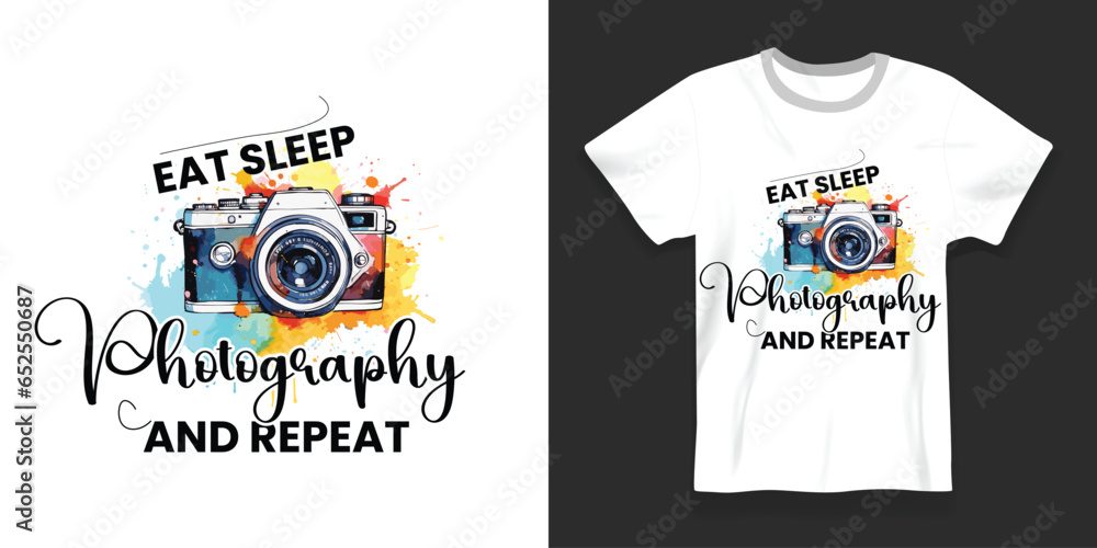 Eat Sleep Photography and Repeat T Shirt Design Template 