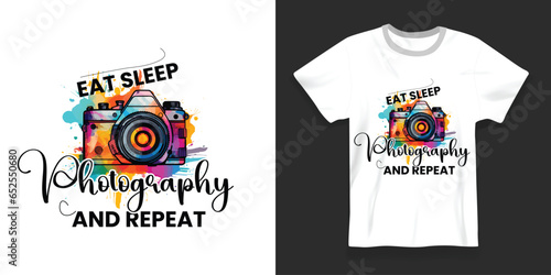 Eat Sleep Photography and Repeat T Shirt Design Template 