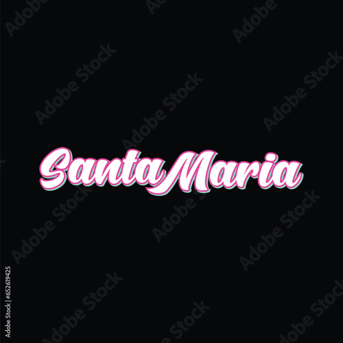 santa maria typography text design vector