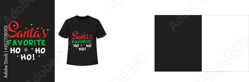 Santa's Favorite Ho Ho Ho - Funny Santa Claus Christmas T-Shirt