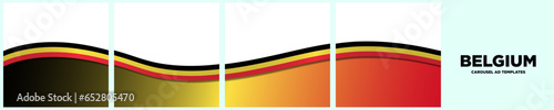 Set of Continuous Belgian Flag Template Frames. Set of carousel Belgium Ribbon Flag card layout templates. Social Media template with flag of Belgium. Vector Illustration.
