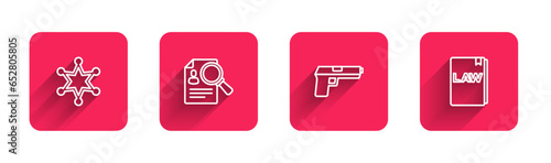 Set line Hexagram sheriff, Paper analysis magnifying, Pistol or gun and Law book with long shadow. Red square button. Vector