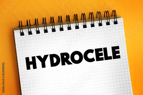 Hydrocele is a type of swelling in the scrotum that occurs when fluid collects in the thin sheath surrounding a testicle, text concept for presentations and reports photo