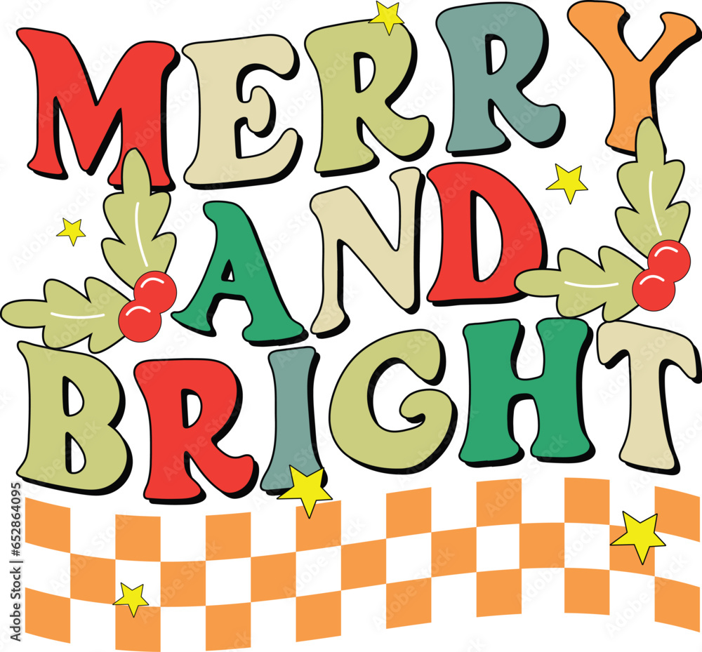 merry and bright merry and bright