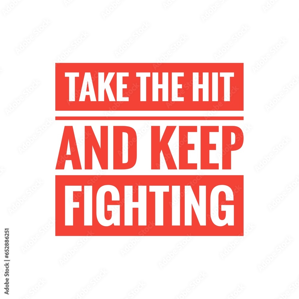 ''Take the hit'' Quote Illustration ''Take the hit'' Quote Illustration