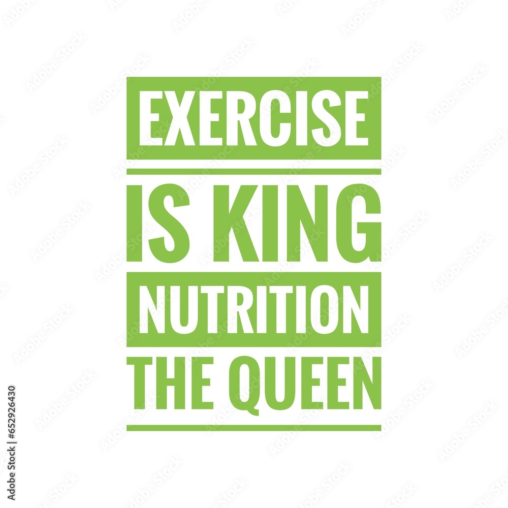 ''Exercise and nutrition'' Quote Illustration ''Exercise and nutrition'' Quote Illustration