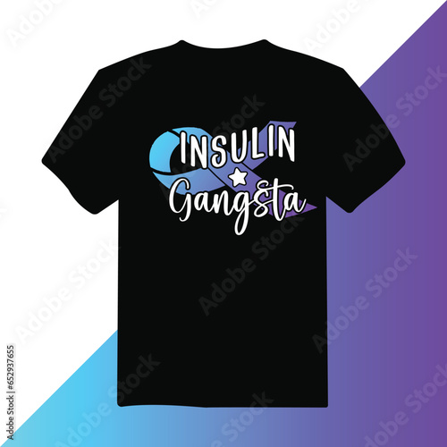 insulin gangsta Diabetes Awareness t-shirt design, typography, poster design, diabetes awareness t-shirt design vector template.
