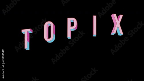 Bright letters jump merrily in the inscription TOPIX World stock index. Retro. Alpha channel black. Looped from frame 120 to 240, Alpha BW at the end photo