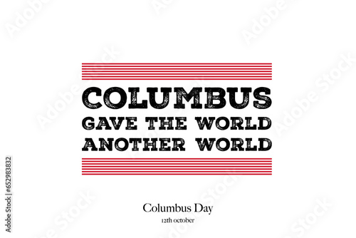 Happy Columbus Day Greeting Card for advertising, poster, banner, template with American flag. Columbus day wallpaper.
