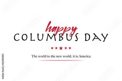 Happy Columbus Day Greeting Card for advertising, poster, banner, template with American flag. Columbus day wallpaper.
