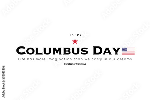 Happy Columbus Day Greeting Card for advertising, poster, banner, template with American flag. Columbus day wallpaper.
