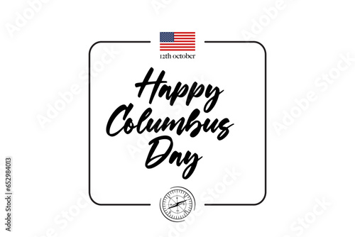 Happy Columbus Day Greeting Card for advertising, poster, banner, template with American flag. Columbus day wallpaper.
