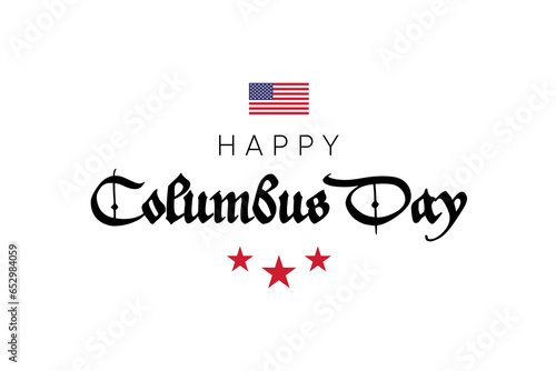 Happy Columbus Day Greeting Card for advertising, poster, banner, template with American flag. Columbus day wallpaper.
