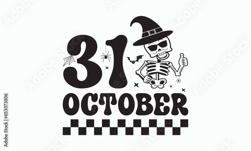 31 october svg, halloween svg design bundle, Retro halloween svg, happy halloween vector, pumpkin, witch, spooky, ghost, funny halloween t-shirt quotes Bundle, Cut File Cricut, Silhouette 