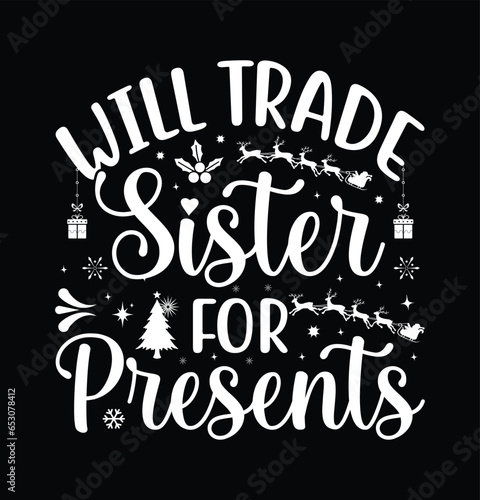 Will Trade Brother Presents Christmas Design