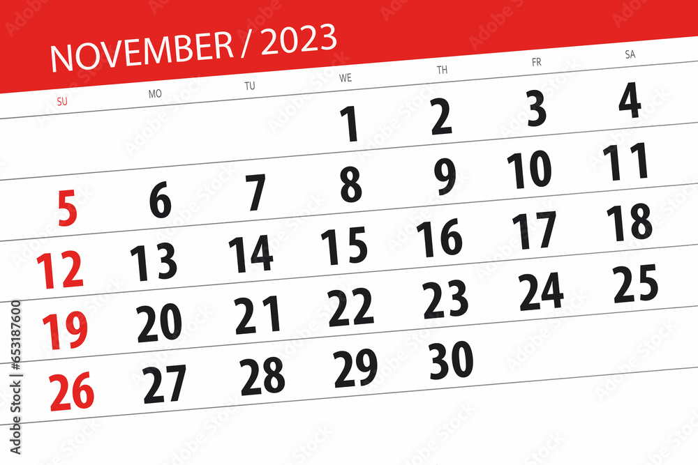 Fototapeta premium Calendar 2023, deadline, day, month, page, organizer, date, November