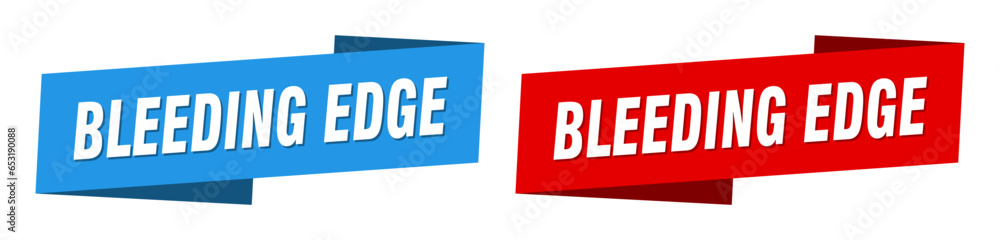 bleeding edge banner. bleeding edge ribbon label sign set bleeding edge banner. bleeding edge ribbon label sign set