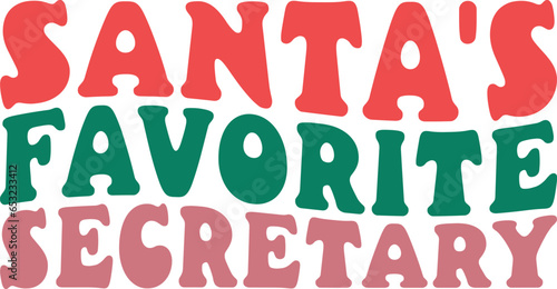 Santa s Favorite Secretary Retro Christmas T-shirt Design
