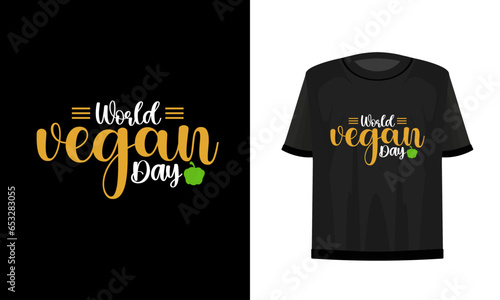 World vegan day. Vegan t-shirt design.