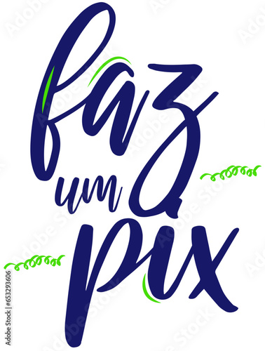 Faz um pix brasileiro