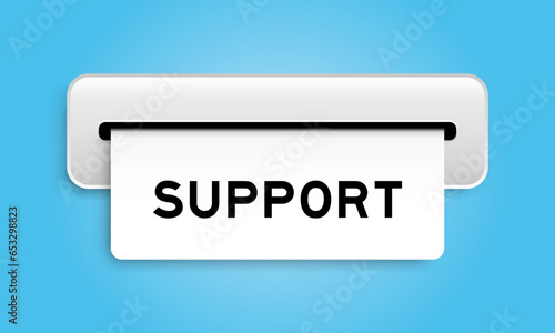 White coupon banner with word support from machine on blue color background