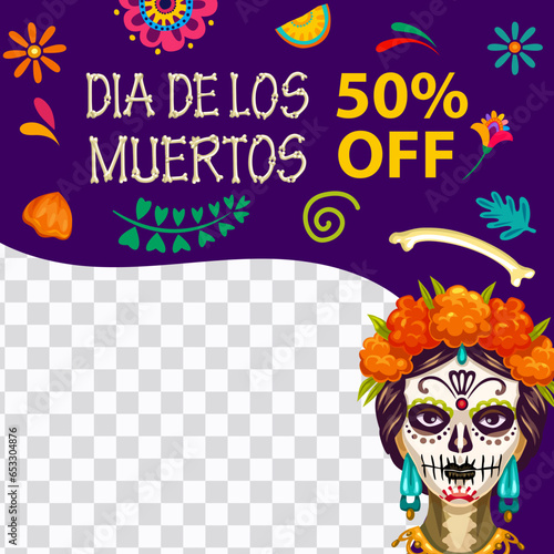 Day of the Dead mexican holiday sale banner template with Dia De Los Muertos Catrina Calavera cartoon character. Mexico Halloween discount offer vector web post, calavera skull with flowers and bones