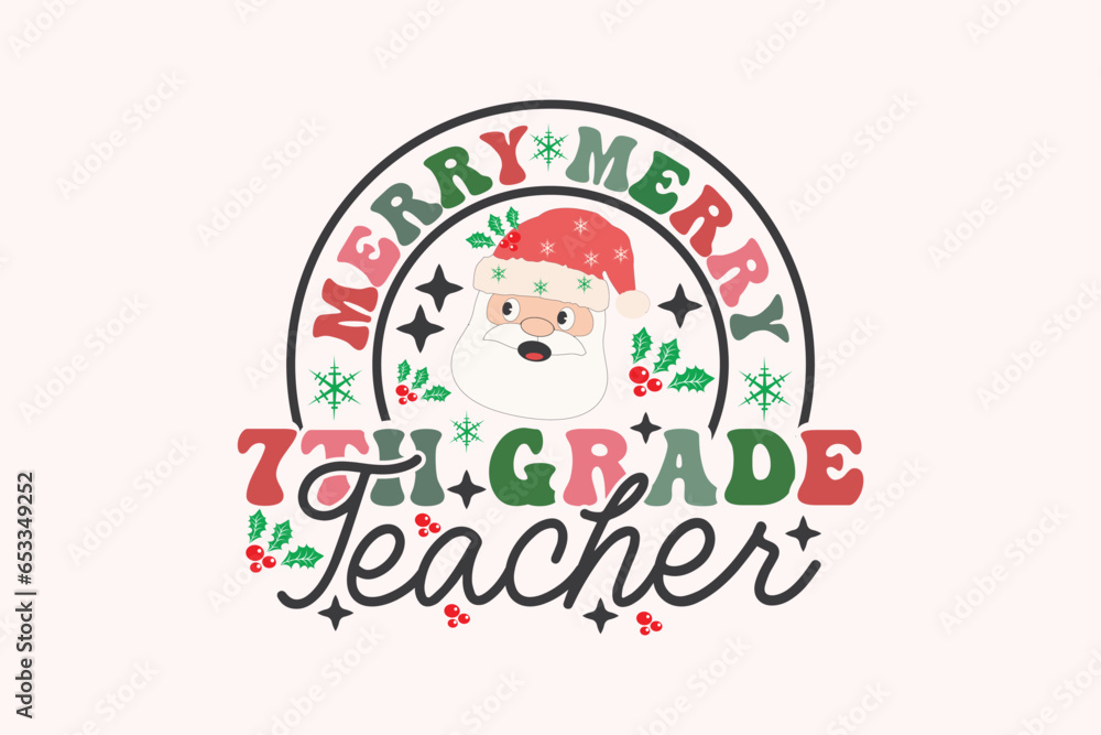 Merry 7th Grade Teacher Christmas Retro Typography T-shirt design